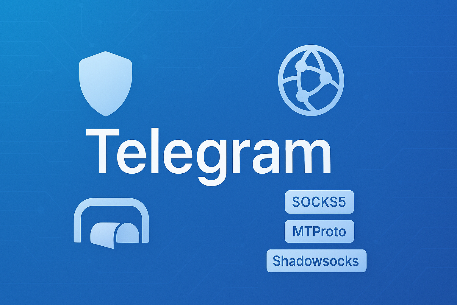 Telegram常用代理类型选择
