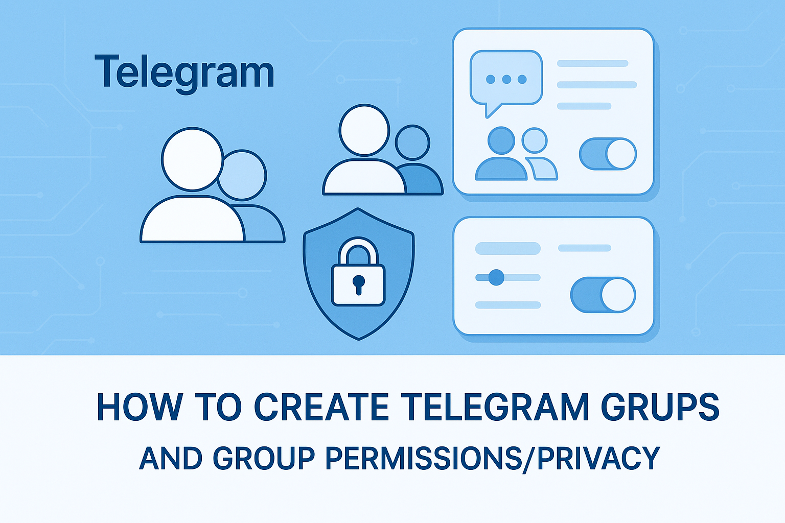 Telegram群权限与隐私